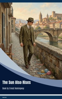The Sun Also Rises - Ernest Hemingway - ebook