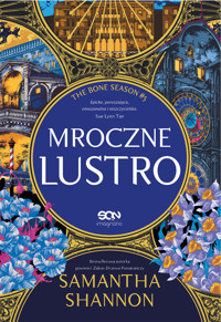 Mroczne lustro - Samantha Shannon - ebook + audiobook + książka
