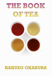 The Book of Tea - Kakuzo Okakura - ebook