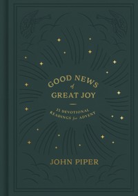 Good News of Great Joy - Piper John - ebook