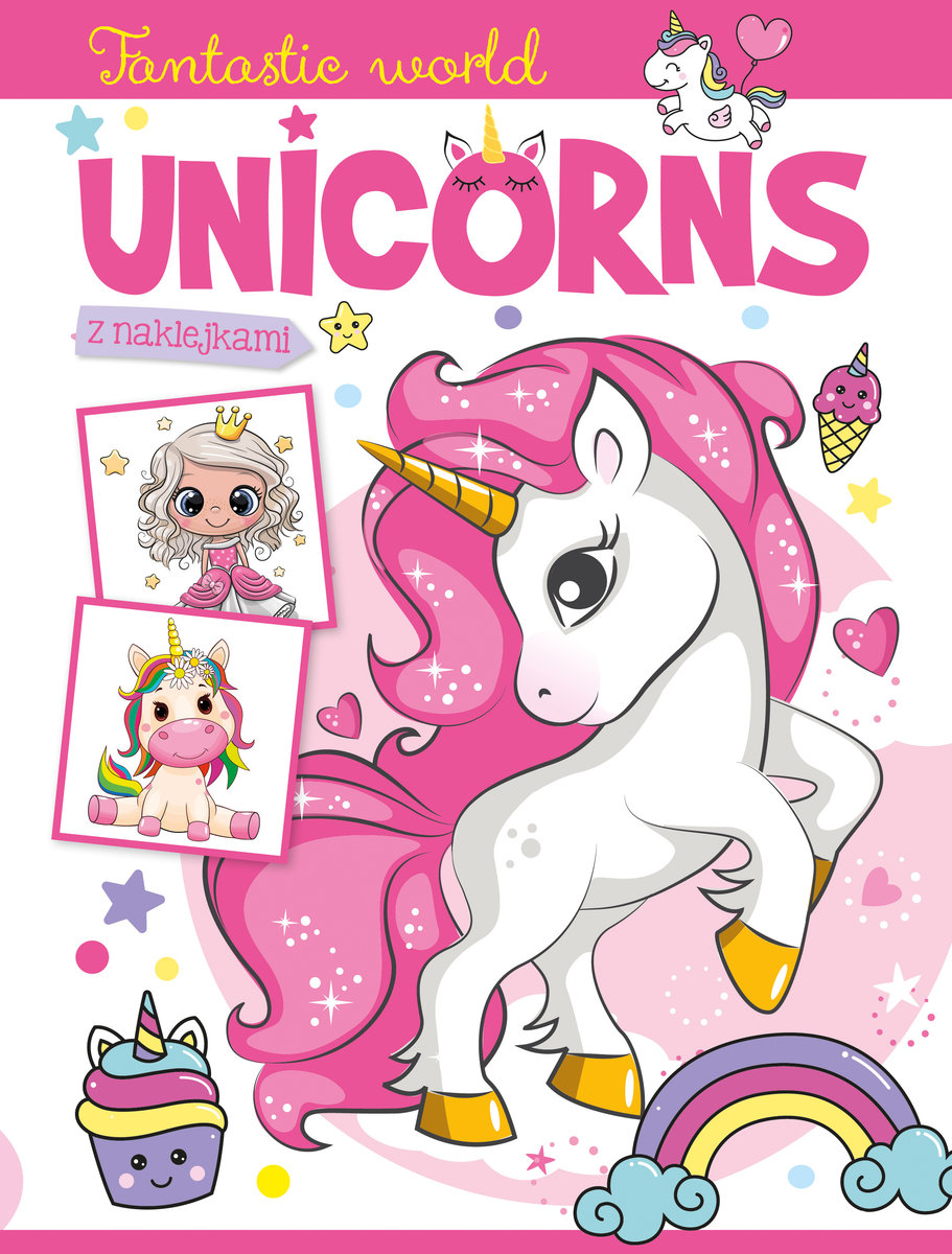 Fantastic world. Unicorns - zbiorowa praca - książka