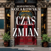 Czas zmian - Kołakowska Małgorzata - ebook + audiobook + książka