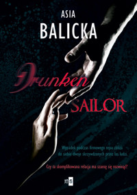 Drunken Sailor - Balicka Asia - ebook + książka