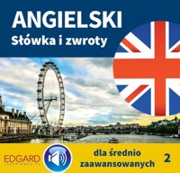 Angielski Słówka i zwroty dla średnio zaawansowanych 2 - Franciszka Sady - audiobook
