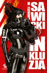 Inkluzja - Andrzej W. Sawicki - ebook