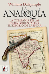La anarquía - William Dalrymple - ebook