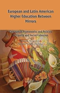 European and Latin American Higher Education Between Mirrors -  - ebook