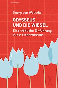 Odysseus und die Wiesel - Georg von Wallwitz - ebook