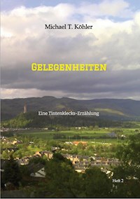 Gelegenheiten - Michael T. Köhler - ebook