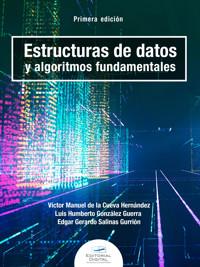 Estructuras de datos y algoritmos fundamentales - Víctor Manuel de la Cueva Hernández - ebook