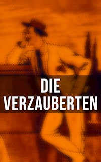 Die Verzauberten - Roland Betsch - ebook