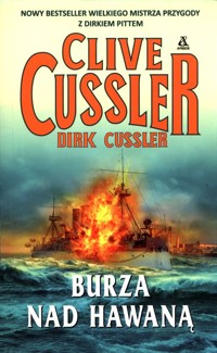 Burza nad hawanną - Cussler Clive, Cussler Dirk - książka