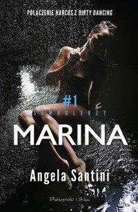 Marina. Seria Szmuglerzy. Tom 1 - Angela Santini - ebook + audiobook + książka
