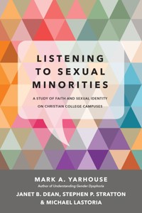 Listening to Sexual Minorities - Mark A. Yarhouse - ebook