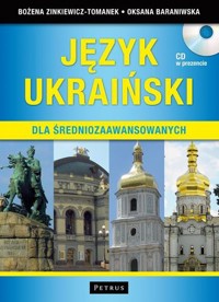 Język ukraiński dla średniozaawansowanych (książka + CD) - Bożena Zinkiewicz-Tomanek, Oksana Baraniwska - książka