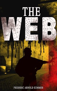 THE WEB - Frederic Arnold Kummer - ebook