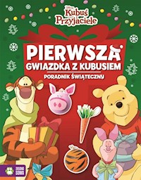 Kubuś i Przyjacielie Pierwsza gwiazdka z Kubusiem -  - książka