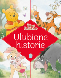 Ulubione historie. Disney Kubuś i Przyjaciele - zbiorowa praca - książka