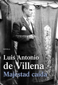 Majestad caída - Luis Antonio de Villena - ebook