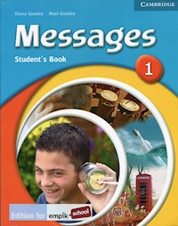 Messages 1 Student's Book - Goodey Diana, Goodey Noel - książka