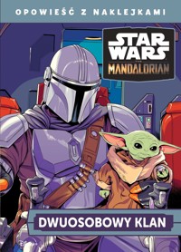 Opowieść z naklejkami. Dwuosobowy klan. Star Wars The Mandalorian - Krzysztof Kietzman (tłum.), Brooke Vitale - książka