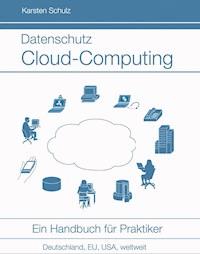 Datenschutz Cloud-Computing - Karsten Schulz - ebook