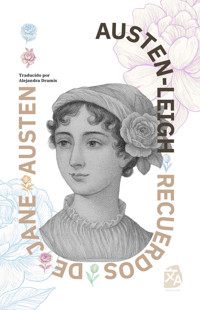 Recuerdos de Jane Austen - James Edward Austen-Leigh - ebook