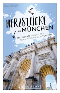 Herzstücke in München - Christine Metzger - ebook