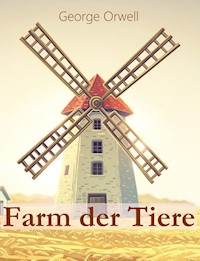 Farm der Tiere - George Orwell - ebook