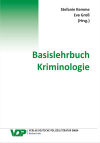 Basislehrbuch Kriminologie - Stefanie Kemme - ebook