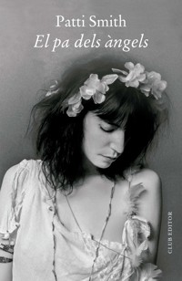 El pa dels àngels - Patti Smith - ebook