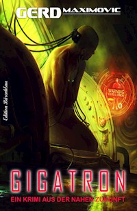 Gigatron - Gerd Maximovic - ebook