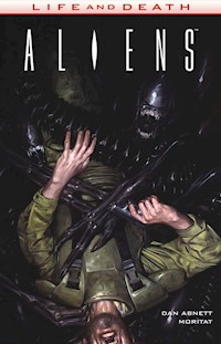 Aliens Life and Death Tom 3 - Abnett Dan, Moritat - książka