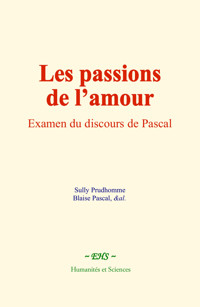 Les passions de l’amour - Sully Prudhomme - ebook