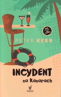 Incydent na Kanarach - Peter Kerr - ebook