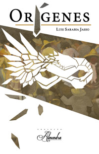 Orígenes - Luis Sarabia Jasso - ebook