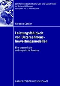 Leistungsfähigkeit von Unternehmensbewertungsmodellen - Christina Carlsen - ebook