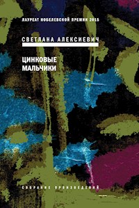 Цинковые мальчики - Светлана Алексиевич - ebook