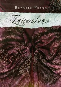 Zniewolona - Barbara Faron - książka