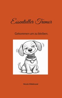 Essentieller Tremor - Nicole Hildebrand - ebook