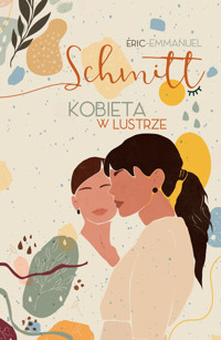 Kobieta w lustrze - Schmitt Éric-Emmanuel - ebook + książka