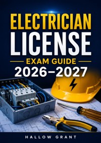 Electrician License Exam Guide 2026–2027 - Hollow Grant - ebook
