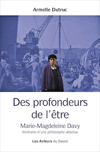 Des profondeurs de l'être - Armelle Dutruc - ebook