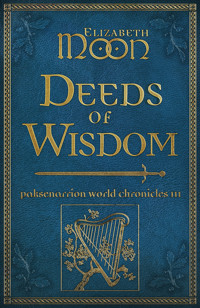 Deeds of Wisdom - Moon Elizabeth - ebook