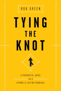 Tying the Knot - Rob Green - ebook