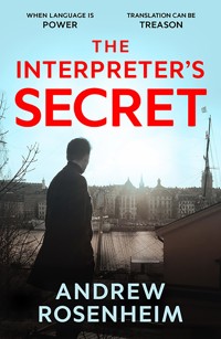 The Interpreter's Secret - Andrew Rosenheim - ebook