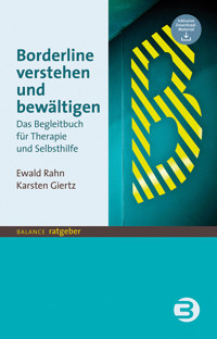 Borderline verstehen und bewältigen - Ewald Rahn - ebook