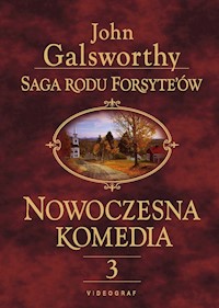Saga rodu Forsyte’ów. Nowoczesna komedia 3. Mijający się w mroku. Łabędzi śpiew - John Galsworthy - ebook