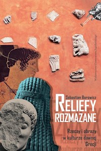 Reliefy rozmazane - Borowicz Sebastian - książka