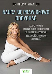 Naucz się prawidłowo oddychać - Vranich  Belisa - książka